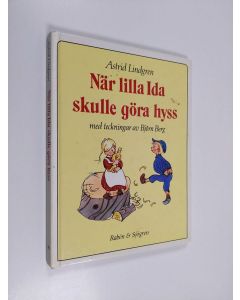 Kirjailijan Astrid Lindgren käytetty kirja När lilla Ida skulle göra hyss
