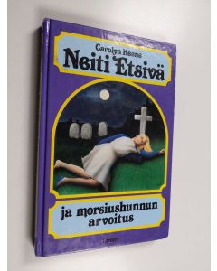 Kirjailijan Carolyn Keene käytetty kirja Neiti Etsivä ja morsiushunnun arvoitus