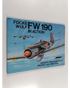 Kirjailijan Jerry L. Campbell käytetty teos Focke Wulf FW 190 in action