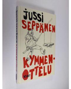 Kirjailijan Jussi Seppänen käytetty kirja Kymmenottelu (signeerattu)
