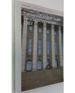 Tekijän Olavi E Niitamo  käytetty kirja Kansanedustajan vaalit 1987 = riksdagsmannavalet 1987 = Parliamentary elections 1987