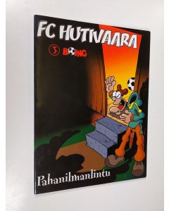 käytetty kirja FC Hutivaara albumi 3 : pahanilmanlintu