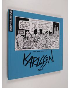 Kirjailijan Henrik Karlsson käytetty kirja Karlssonin vuosi 2007 : pilapiirroksia ja pakinoita (ERINOMAINEN)