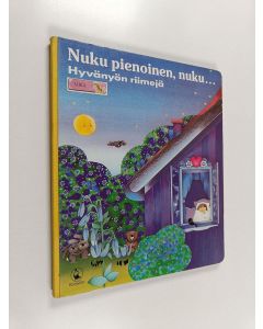 käytetty kirja Nuku pienoinen, nuku... : hyvänyön runoja