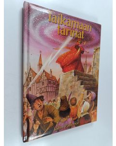 Kirjailijan John Patience käytetty kirja Taikamaan tarinat