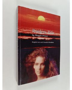 Kirjailijan Maggie Prince käytetty kirja Raider's Tide