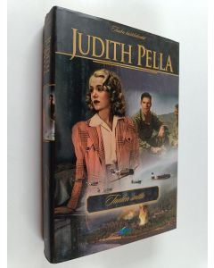 Kirjailijan Judith Pella käytetty kirja Tuulen taistelukentät 2 : Tuulen soitto