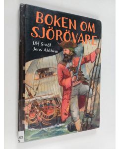 Kirjailijan Ulf Sindt käytetty kirja Boken om sjörövare