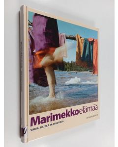 käytetty kirja Marimekkoelämää : väriä, raitaa ja muotoja