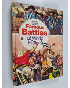 Kirjailijan Giovanni Giannini & Alan Blackwood ym. käytetty kirja Famous Battles of World History