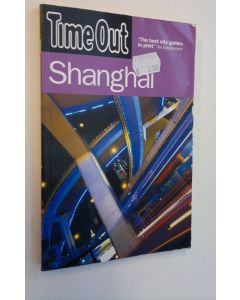 Kirjailijan Andrew Humphreys käytetty kirja Time Out Shanghai