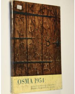 käytetty kirja Osma 1954 : Suomen museoliiton vuosikirja
