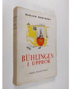 Kirjailijan Harald Hornborg käytetty kirja Bühlingen i uppror