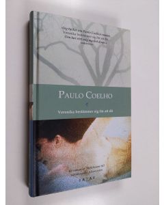 Kirjailijan Paulo Coelho käytetty kirja Veronika bestämmer sig för att dö