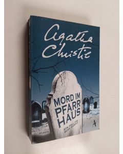 Kirjailijan Agatha Christie käytetty kirja Mord im Pfarrhaus - Ein Fall für Miss Marple