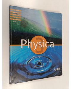 käytetty kirja Physica 3 : Aallot