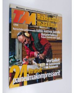 käytetty teos Tekniikan maailma : Rakennusmaailma 1/2006