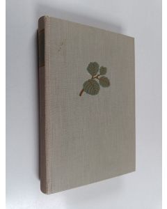 Kirjailijan Pentti Haanpää käytetty kirja Teokset 3 : Vääpeli Sadon tapaus ; Rikas mies ; Puut ; Juttuja