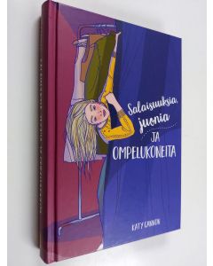 Kirjailijan Katy Cannon käytetty kirja Salaisuuksia, juonia ja ompelukoneita