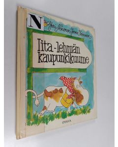 Kirjailijan Jarmo Koivunen & Jari Nenonen käytetty kirja Iita-lehmän kaupunkikuume