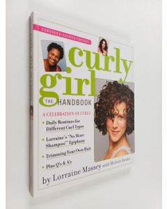 Kirjailijan Lorraine Massey käytetty kirja Curly girl : the handbook