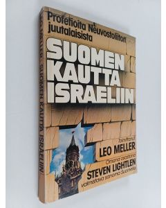 käytetty kirja Suomen kautta Israeliin : profetioita Neuvostoliiton juutalaisista