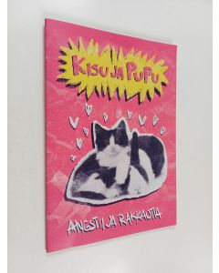 käytetty teos Kisu ja pupu : Angstii ja rakkautta