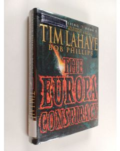 Kirjailijan Tim Lahaye & Bob Phillips ym. käytetty kirja The Europa Conspiracy