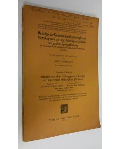 Kirjailijan Aarno Snellman käytetty kirja Beiträge zur Kenntnis der Morphologie und Morphogenie der sog, Mischgeschwulste der grossen Speicheldrusen mit besonderer Berucksichtigung der epithelialen Zellelemente derselben