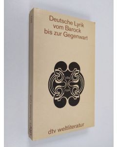 Kirjailijan Gerhard Hay & Sibylle von Steinsdorff käytetty kirja Deutsche Lyrik vom Barock bis zur Gegenwart