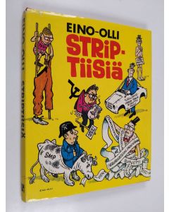 Kirjailijan Eino-Olli käytetty kirja Striptiisiä : Valikoima pilapiirroksia