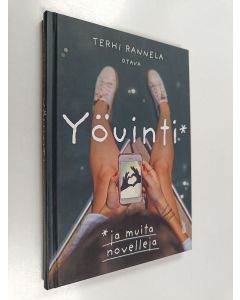 Kirjailijan Terhi Rannela uusi kirja Yöuinti ja muita novelleja (UUDENVEROINEN)