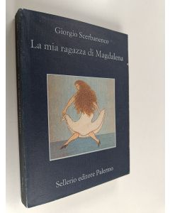 Kirjailijan Giorgio Scerbanenco käytetty kirja La mia ragazza di Magdalena