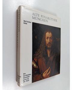 käytetty kirja Alte Pinakothek München : Die berühmten Gemäldegalerien der Welt