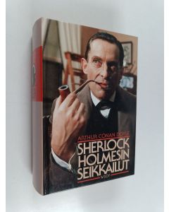 Kirjailijan Arthur Conan Doyle käytetty kirja Sherlock Holmesin seikkailut 1-2 (yhteissidos)