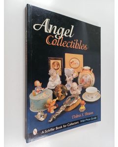 Kirjailijan Debra S. Braun käytetty kirja Angel Collectibles