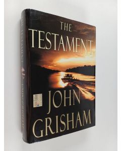 Kirjailijan John Grisham käytetty kirja The testament : A Novel