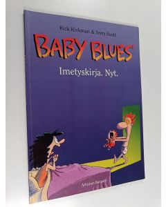 Kirjailijan Rick Kirkman käytetty kirja Imetyskirja. Nyt