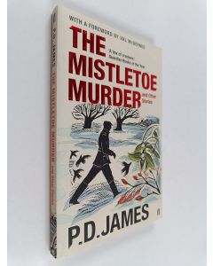 Kirjailijan P. D. James käytetty kirja The Mistletoe murder and other stories
