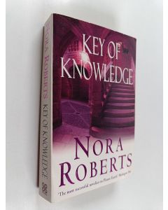 Kirjailijan Nora Roberts käytetty kirja Key of Knowledge
