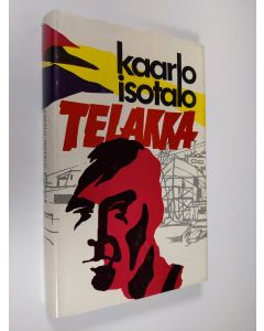 Kirjailijan Kaarlo Isotalo käytetty kirja Telakka
