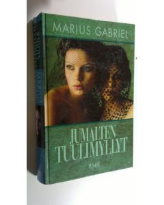 Kirjailijan Marius Gabriel käytetty kirja Jumalten tuulimyllyt