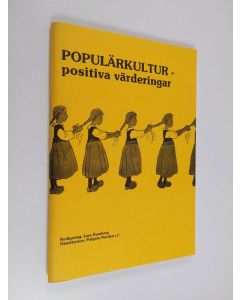 käytetty teos Populärkultur - positiva värderingar