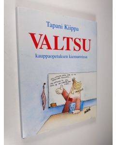 Kirjailijan Skäpä käytetty kirja Valtsu kauppaopetuksen kiemuroissa