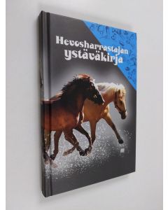 käytetty kirja Hevosharrastajan ystäväkirja