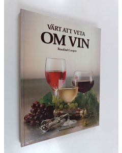 Kirjailijan Rosalind Cooper käytetty kirja Värt att veta om vin
