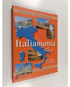 Kirjailijan Katerin Katerinov käytetty kirja Italiamania : livello elementare