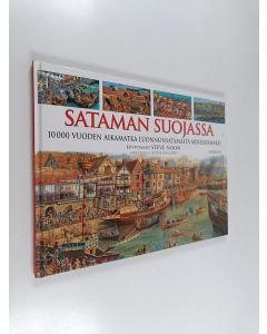 Kirjailijan Steve Noon käytetty kirja Sataman suojassa