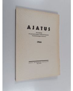käytetty kirja Ajatus 28 : Suomen filosofisen yhdistyksen vuosikirja 1966