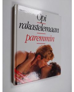 käytetty kirja Opi rakastelemaan paremmin